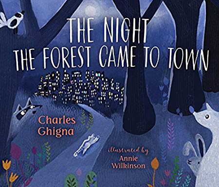 The Night the Forest Came to Town cover