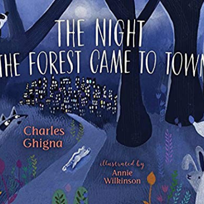 The Night the Forest Came to Town cover