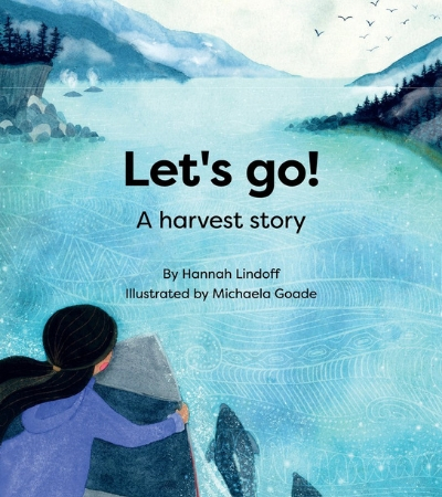 Let's Go! A Harvest Story cover